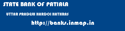 STATE BANK OF PATIALA  UTTAR PRADESH HARDOI HATHRAS   banks information 